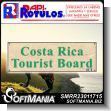 SMRR23011715: Full Color Banner with Metal Holes to Tie with Text Costa Rica Tourist Boart Advertising Sign for Tourism Company brand Rapirotulos Dimensions 70.9x23.6 Inches