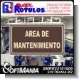 SMRR22101006: Champagne Color Acrylic 3 Millimeters with Cutting Vinyl Lettering with Text Maintenance Area Advertising Sign for Industrial Factory of Plastic Products brand Rapirotulos Dimensions 27.6x15.4 Inches